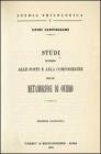Studi intorno alle fonti e alla composizione delle Metamorfosi di Ovidio (1906)