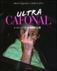 Ultra cafonal. Il peggio di �Dagospia�
