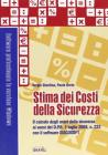 Stima degli oneri della sicurezza. Con il software Siscosoft