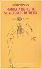 Favoletta ristretta si fa leggere in fretta Favoletta ristretta si fa leggere in fretta