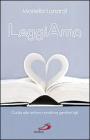 Leggiamo. Guida alla lettura condivisa genitori figli