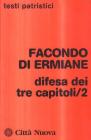 Difesa dei tre capitoli vol.2