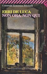 Non ora, non qui