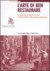 L' arte di ben restaurare. La �Raccolta d'antiche statue� (1768-72) di Bartolomeo Cavaceppi