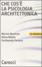 Che cos'� la psicologia architettonica