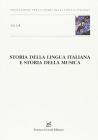 Storia della lingua italiana e storia dela musica. Atti del 4� Convegno ASLI (Sanremo, 29-30 aprile 2004)