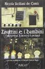 Zavattini e i bambini. L'improvviso, il sacro, il profano
