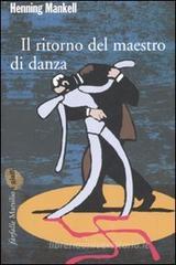 Il ritorno del maestro di danza