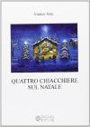Quattro chiacchiere sul Natale