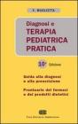 Diagnosi e terapia pediatrica pratica