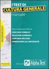 I test di cultura generale. Manuale