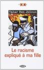 Le racisme expliqu� � ma fille