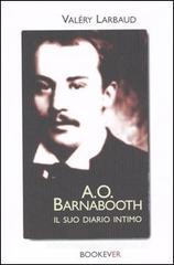 A. O. Barnabooth. Il suo diario intimo A. O. Barnabooth. Il suo diario intimo