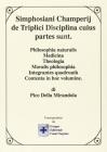 Simphosiani champerij de triplici disciplina cuius parte sunt