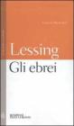 Gli ebrei. Testo tedesco a fronte