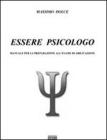 Essere psicologo. Manuale per la preparazione all'esame di abilitazione