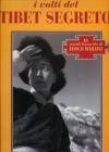 I volti del Tibet segreto