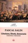 Liberismo, libert�, democrazia