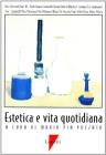 Estetica e vita quotidiana