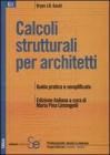 Calcoli strutturali per architetti. Guida pratica e semplificata. eBook