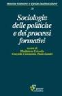 Sociologia delle politiche e dei processi formativi