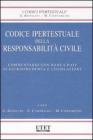 Codice ipertestuale della responsabilit� civile. Con CD-ROM
