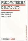Psicomotricit� dell'adulto