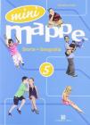 Mini mappe. Storia, geografia. Per la 5� classe elementare