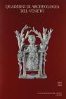 Quaderni di archeologia del Veneto vol.25