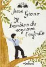 Il bambino che sognava l'infinito