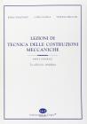 Lezioni di tecnica delle costruzioni meccaniche