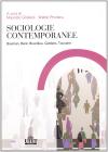 Sociologia contemporanea. Bauman, Beck, Bourdieu, Giddens, Touraine