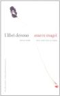 I libri devono essere magri
