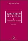 Lezioni di diritto del lavoro vol.1