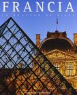 Francia. La douceur de vivre