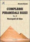 Complessi piramidali egizi vol.2