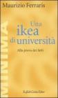 Una ikea di universit�. Alla prova dei fatti