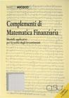 Complementi di matematica finanziaria. Modelli applicati per la scelta degli investimenti