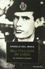 Gli italiani in Libia vol.2