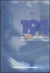 Centonovantaquattro. Gli stati del mondo. Cifre, geopolitica, economia Centonovantaquattro. Gli stati del mondo. Cifre, geopolitica, economia