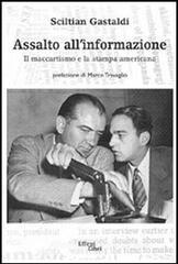 Assalto all'informazione. Il maccartismo e la stampa americana