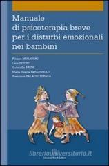 Manuale di psicoterapia breve per i disturbi emozionali nei bambini