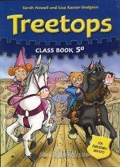 Treetops. Class book. Per la Scuola elementare vol.5