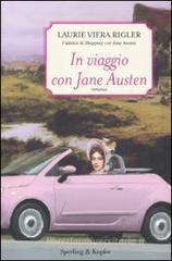 In viaggio con Jane Austen In viaggio con Jane Austen