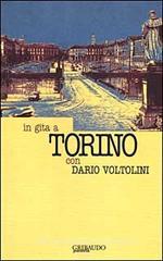 In gita a Torino con Dario Voltolini In gita a Torino con Dario Voltolini