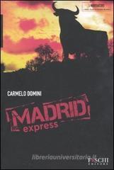Madrid express Madrid express