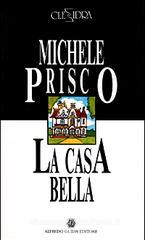 La casa bella-Monologhi d'amore