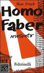 Homo faber. Resoconto. Ediz. speciale Homo faber. Resoconto. Ediz. speciale