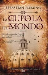 La cupola del mondo La cupola del mondo