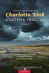 Lultima traccia. eBook